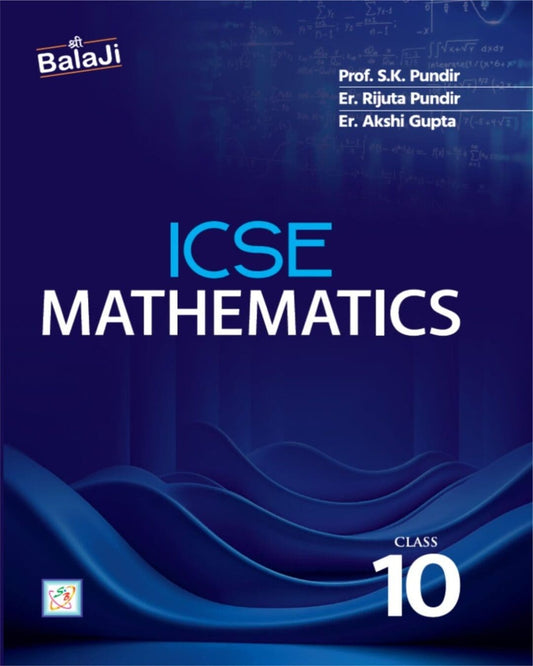 Icse Mathematics - 10 (2026-27) by Dr. S. K. Pundir, Akshi Gupta [Paperback]
