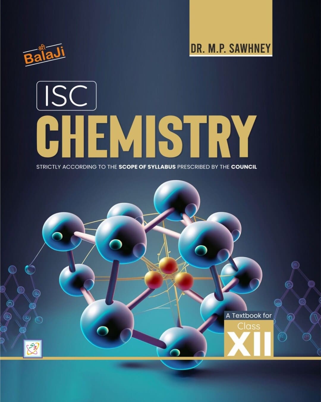 Icse Chemistry - 12 (2026-27) by Dr. M.P. Sawhney [Paperback]