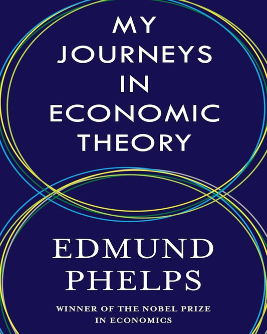 My Journeys in Economic Theory [Hardcover] - versoz.com