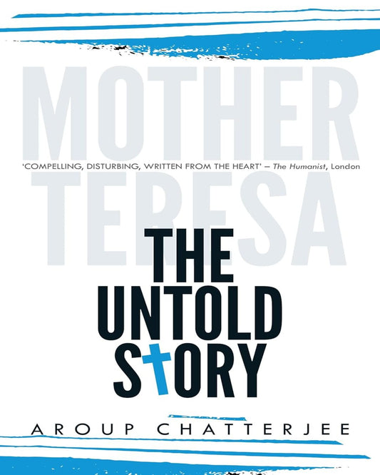 Mother Teresa: The Untold Story by Aroup Chatterjee [Paperback] - versoz.com