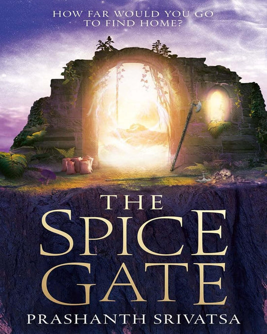 The Spice Gate by Prashanth Srivatsa [Paperback] - versoz.com