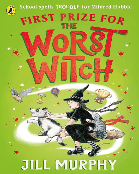First Prize For The Worst Witch by Murphy Jill [Paperback]