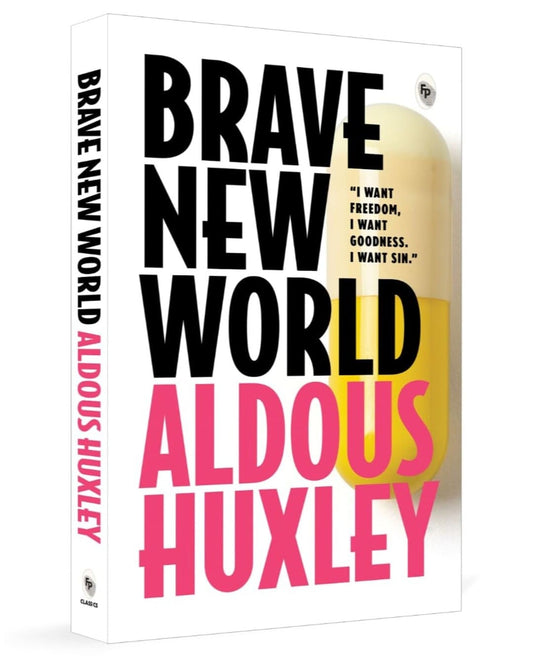 Brave New World by Aldous Huxley [Paperback]