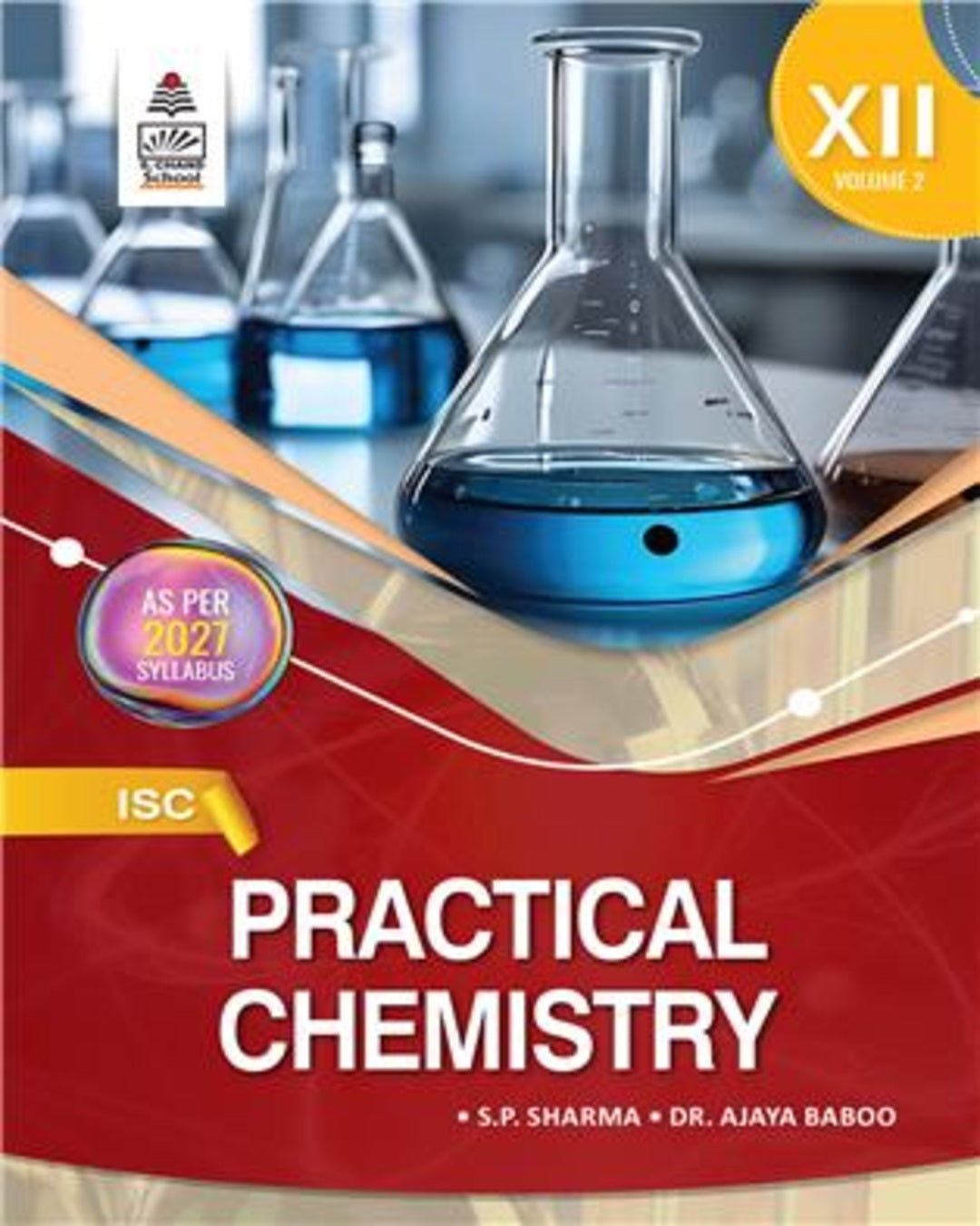 ISC Practical Chemistry for Class XII Volume 2