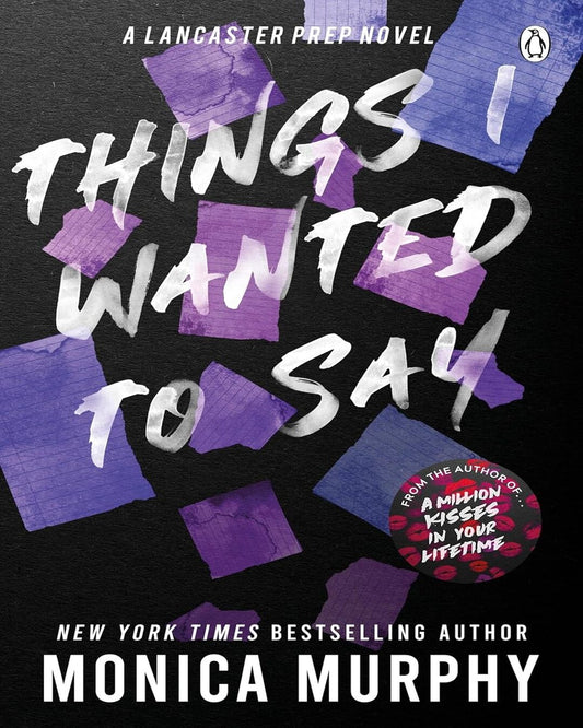 Things I Wanted To Say by Murphy, Monica - versoz.com