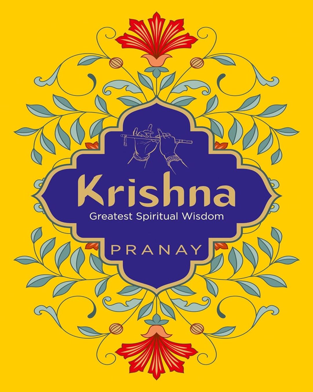 Krishna: Greatest Spiritual Wisdom For Tough Times by Pranay [Paperback] - versoz.com