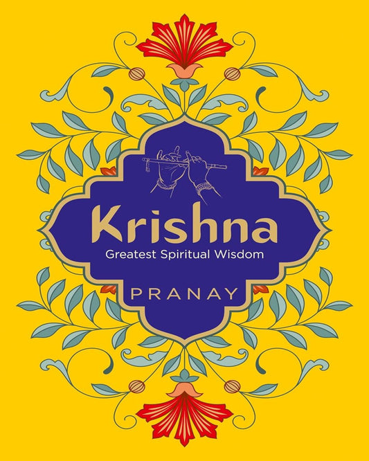 Krishna: Greatest Spiritual Wisdom For Tough Times by Pranay [Paperback] - versoz.com