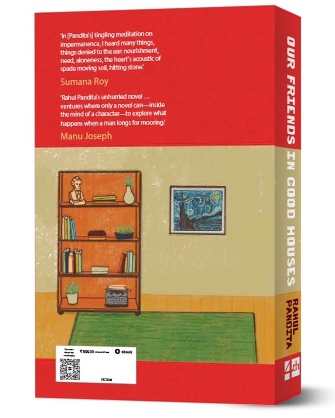 Our Friends in Good Houses by Rahul Pandita [Hardcover]