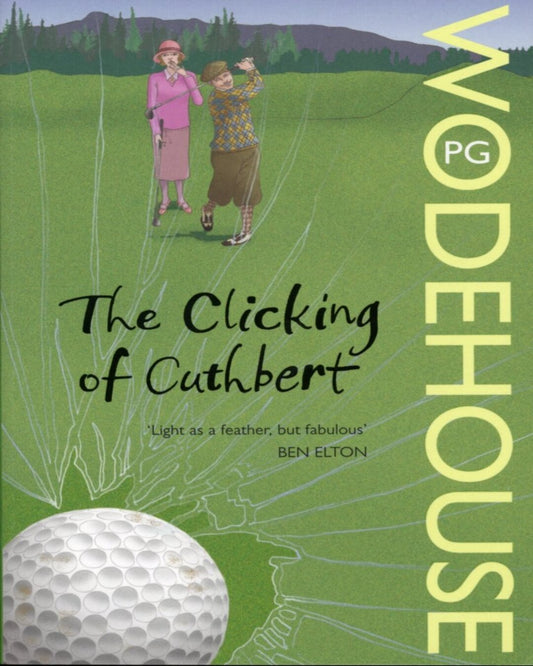 The Clicking Of Cuthbert by P.G. Wodehouse [Paperback] - versoz.com