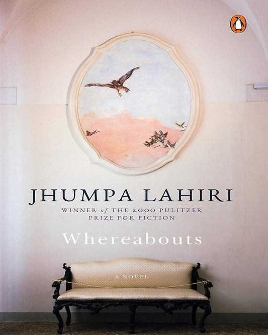 Whereabouts: A Novel by Lahiri Jhumpa [Hardcover] - versoz.com