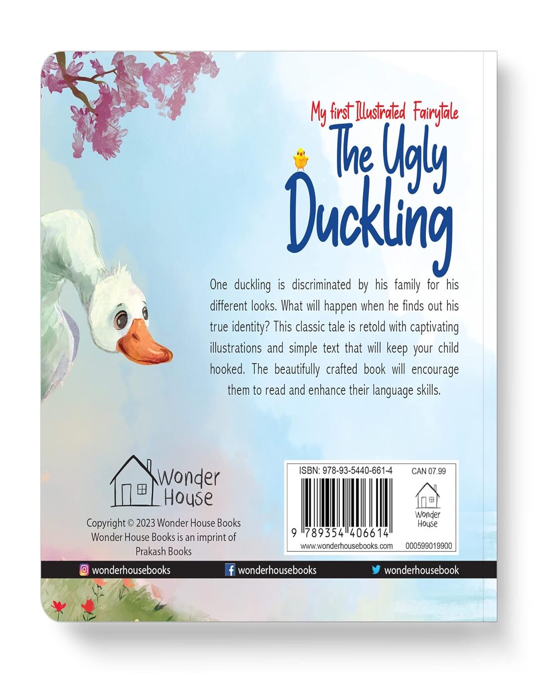 My First Illustrated Fairytale Board Book - the Ugly Duckling Board Book by Wonder House Books [Board Book]