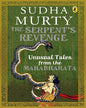 The Serpents Revenge by Sudha Murty [Paperback]