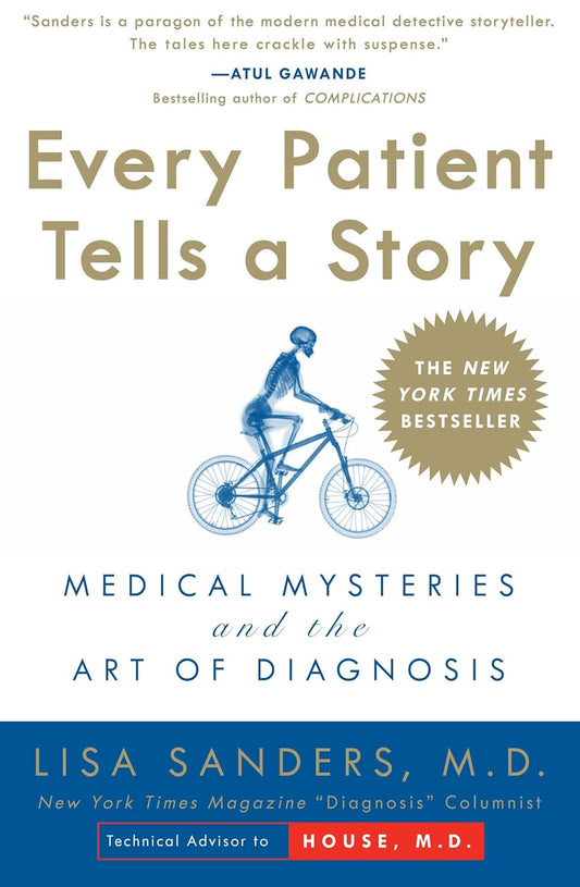 Every Patient Tells a Story by Lisa Sanders [Paperback] - versoz.com