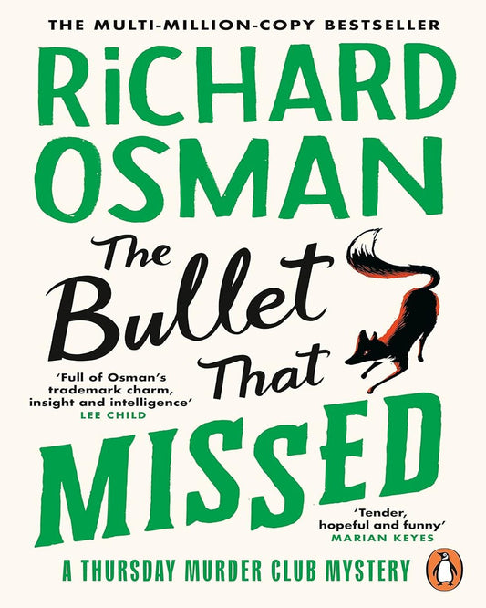 The Bullet That Missed by  Richard Osman [Paperback]