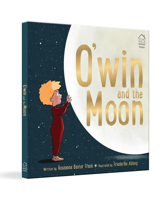 Owin and the Moon by Roseanne Baxter Frank [Hardcover]