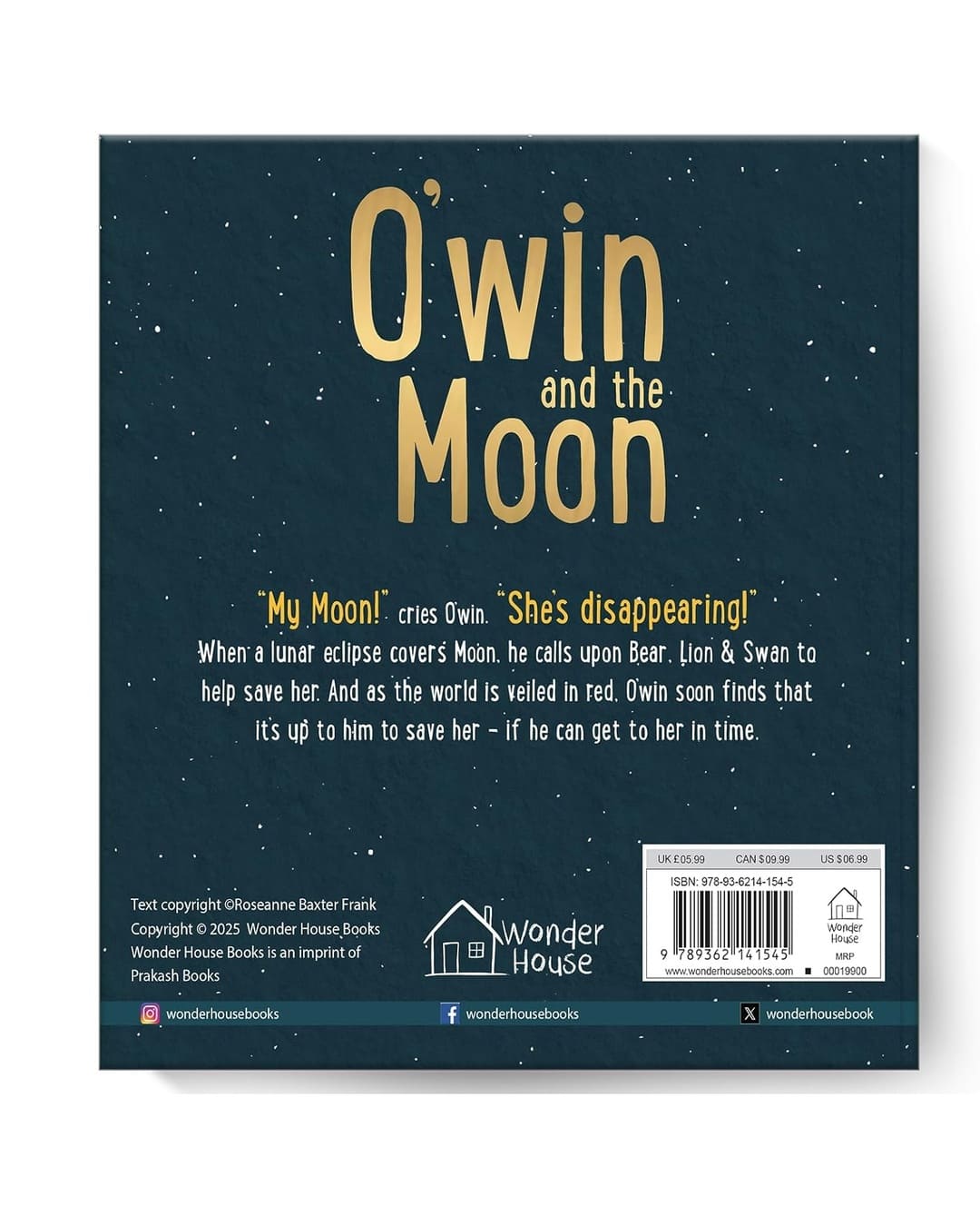 Owin and the Moon by Roseanne Baxter Frank [Hardcover]