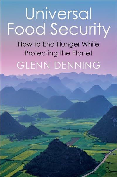 Universal Food Security: How to End Hunger While Protecting the Planet [Paperback] - versoz.com