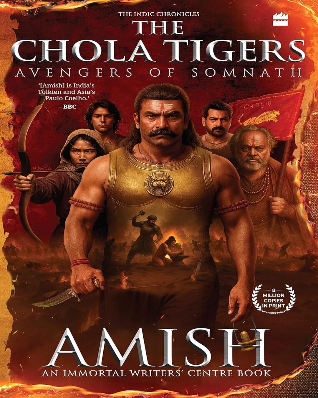 The Chola Tigers : Avengers of Somnath by Amish [Paperback]
