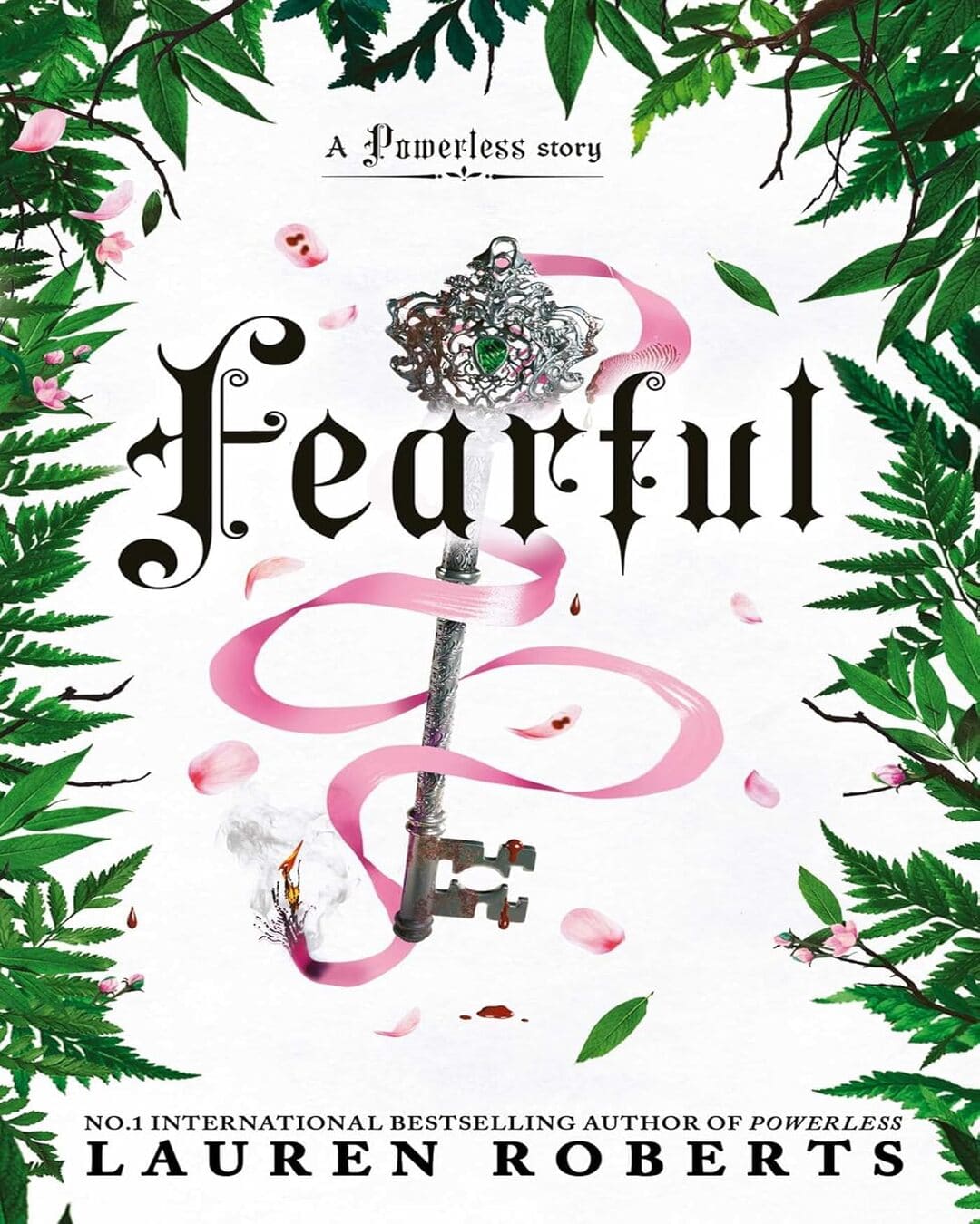 Fearful : A Powerless Story by Lauren Roberts [Paperback]
