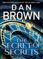 The Secret of Secrets by Dan Brown [Hardcover]