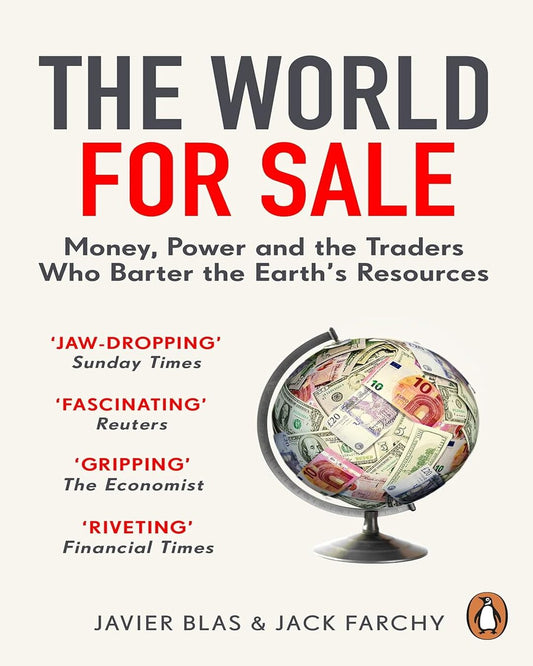 The World for Sale (Lead Title) by avier Blas & Jack Farchy [PAPER BACK]