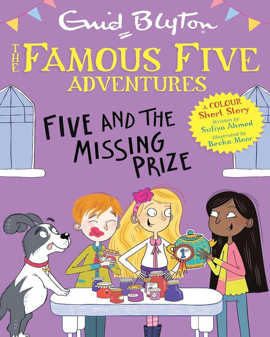 Famous Five Adventures: Five and the Missing Prize(A Colour short story) by Enid Blyton, Sufiya Ahmed (Illustrator)[Paperback] - versoz.com
