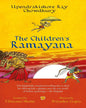 The Children’s Ramayana by Upendrakishore Ray Chowdhury, Translated by Tilottama Shome, Illustrated by Priyankar Gupta [Paperback]