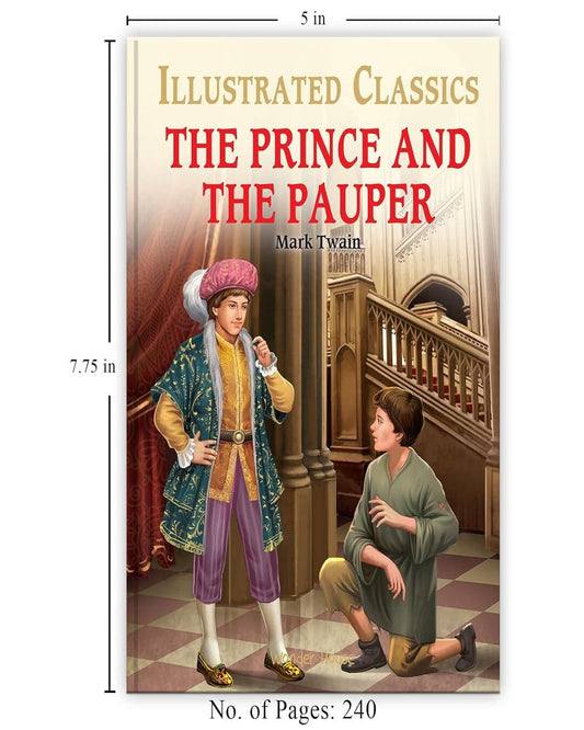 The Prince and the Pauper : Illustrated Abridged Children Classic English Novel by Mark Twain [Hardcover]