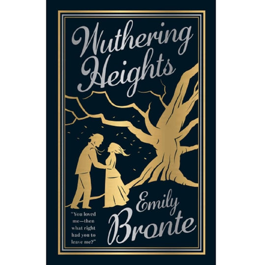 Wuthering Heights (Deluxe Hardbound Edition) by Emily Brontë [Hardcover]
