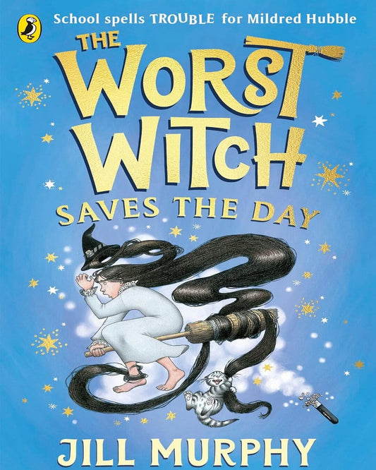 The Worst Witch Saves The Day by Murphy Jill [Paperback]