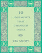 10 Judgements That Changed India by Zia Mody [Hardcover] - versoz.com