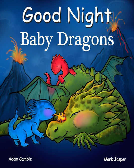 GOOD NIGHT BABY DRAGONS by Adam Gamble, Mark Jasper [PAPER BACK] - versoz.com