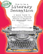 How to Be a Literary Sensation: A Quick Guide to Exploiting Friends, Family and Facebook for Artistic Gain by Krishna Shastri Devulapalli [Paperback] - versoz.com
