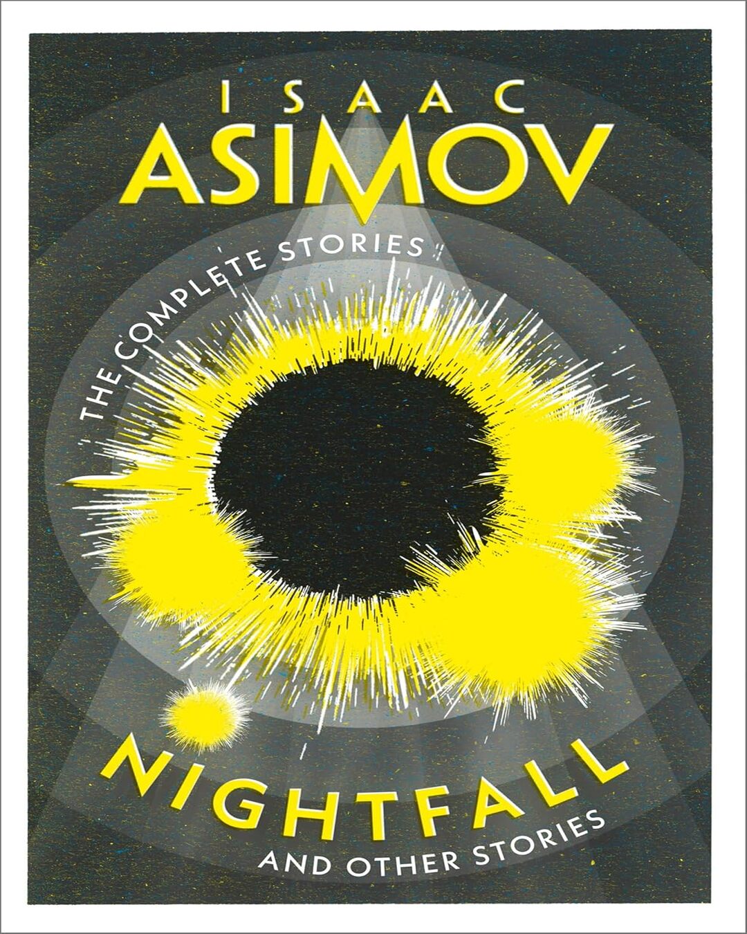 The Complete Stories — NIGHTFALL: And Other Stories by Isaac Asimo [Paperback] - versoz.com