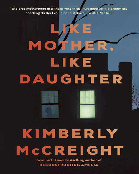 Like Mother, Like Daughter [Paperback]