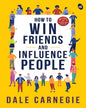 How to Win Friends and Influence People in the Digital Age by Dale Carnegie [Paperback] - versoz.com