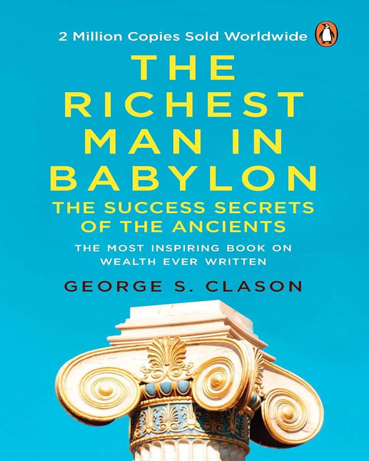 The Richest Man in Babylon by George S. Clason [Paperback] - versoz.com