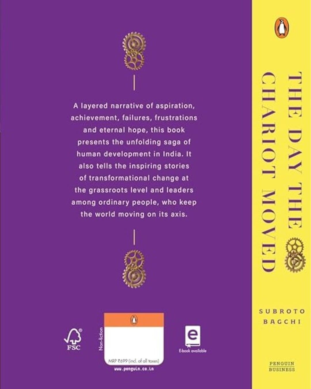 The Day the Chariot Moved : How India Grows at the Grassroots by Subroto Bagchi [Hardcover]