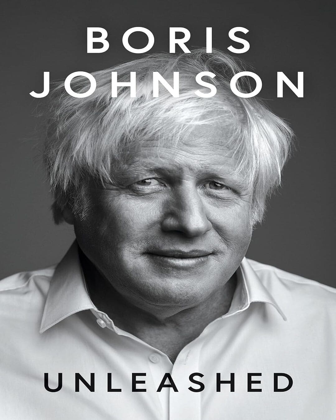 Unleashed by Boris Johnson [Paperback] - versoz.com