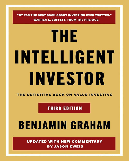 The Intelligent Investor (Third Edition) by Benjamin Graham, Jason Zweig [Paperback] - versoz.com