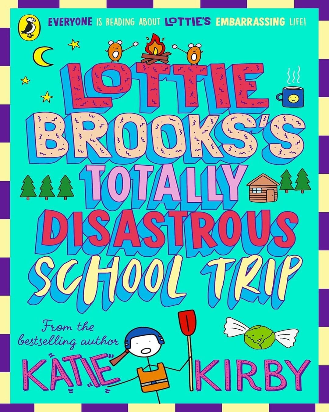 Lottie Brookss Totally Disastrous School-Trip (Book 4) by Kirby, Katie [Paperback] - versoz.com