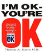 Im Ok- Youre Ok by Thomas A. Harris M.D [Paperback] - versoz.com