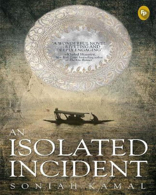 An Isolated Incident by Soniah Kamal [Paperback] - versoz.com