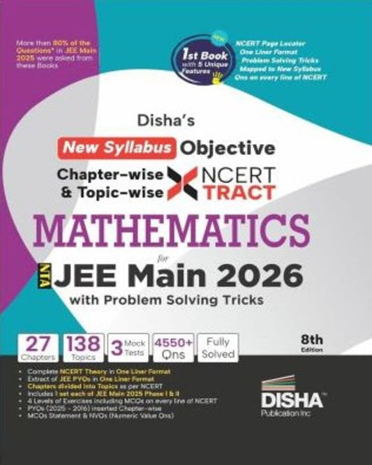 Disha's New Syllabus Objective Chapter Wise & Topic Wise NCERT Tract Mathematics (JEE Main 2026) - versoz.com
