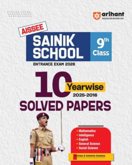 AISSEE Sainik School Class 9th 10 Yearwise Solved Papers (2025-2016) Entrance Exam 2026 - versoz.com