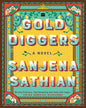 Gold Diggers by Sanjena Sathian [Paperback] - versoz.com