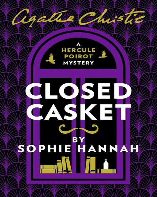 Agatha Christie: Closed Casket by Sophie Hannah [Paperback]