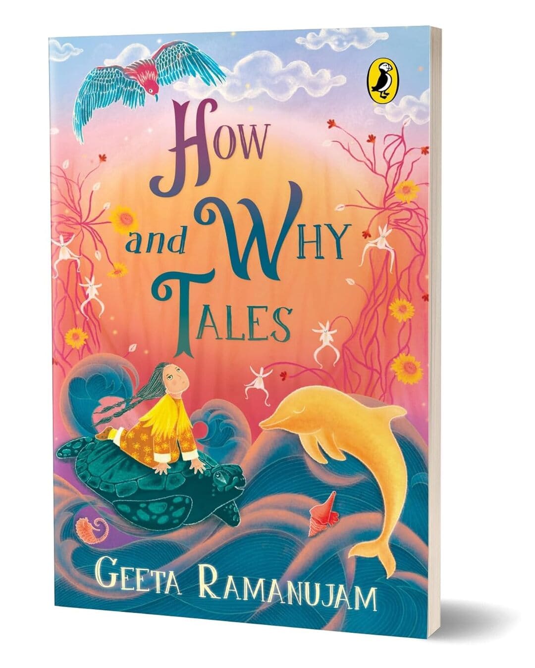How And Why Tales by Geeta Ramanujam [Paperback]