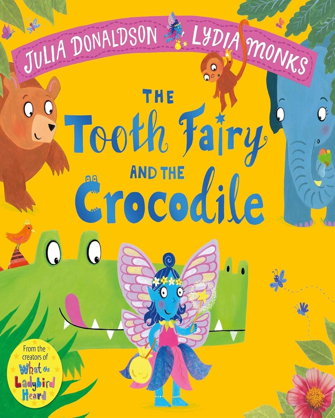 The Tooth Fairy and The Crocodile by Julia Donaldson [Paperback] - versoz.com