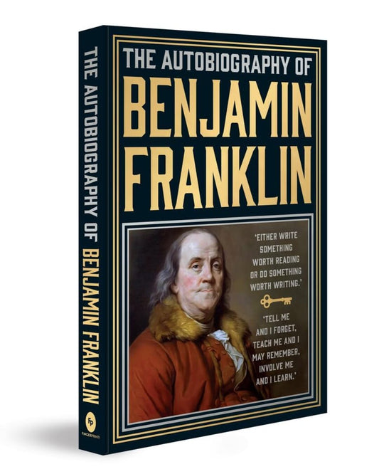 The Autobiography of Benjamin Franklin (Deluxe Hardbound Edition) [Hardcover] - versoz.com